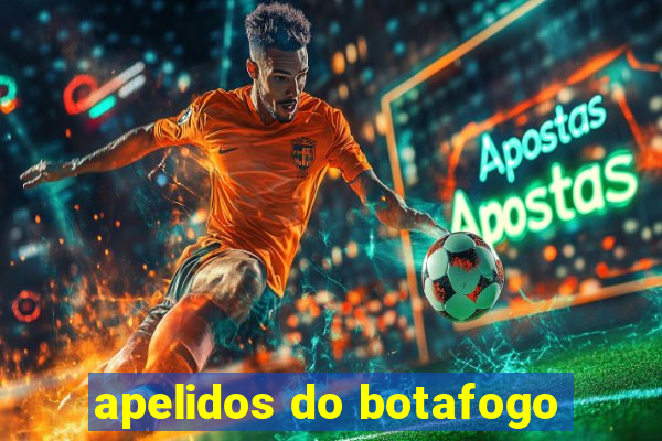 apelidos do botafogo